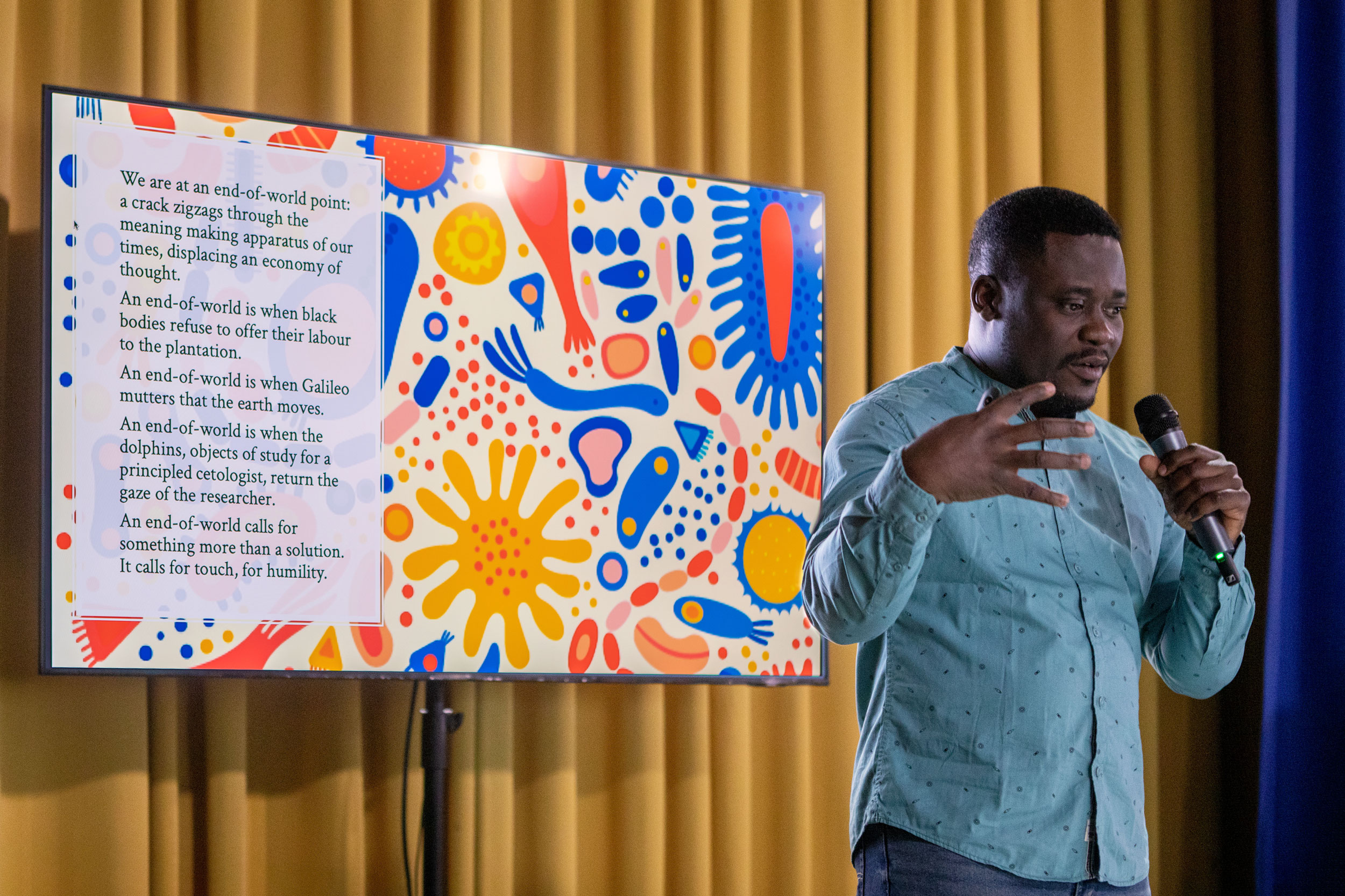 They should have sent a poet: art at the end of the world, keynote by widely celebrated international speaker, posthumanist thinker, poet, teacher, essayist, and author Bayo Akomolafe